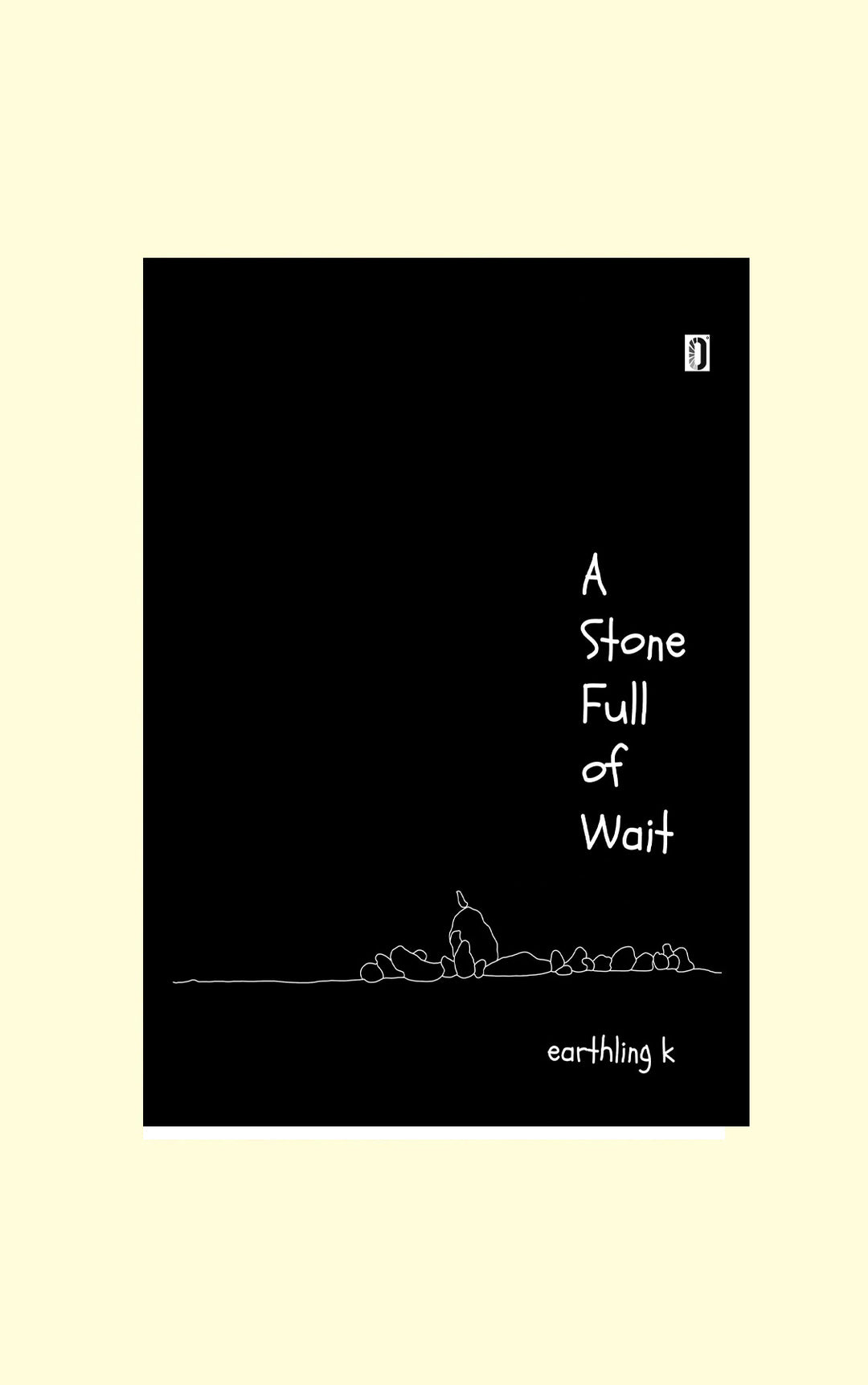 A Stone Full of Wait(Hardcover) - Earthling
