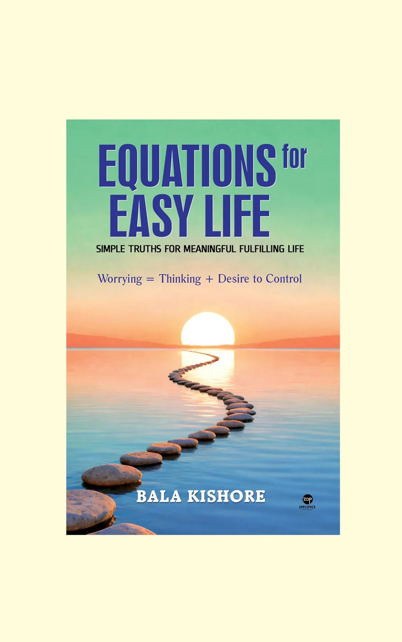 Equations for Easy Life - Bala Kishore