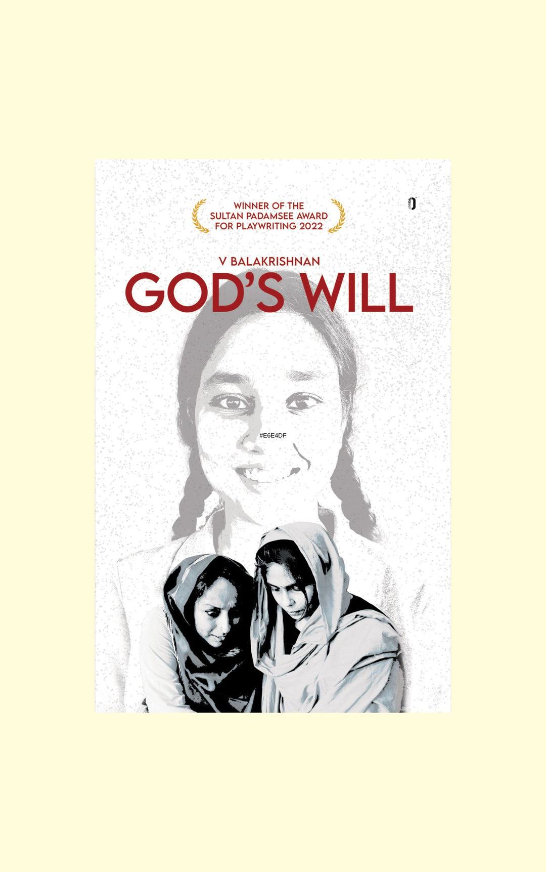 God's Will- V Balakrishnan