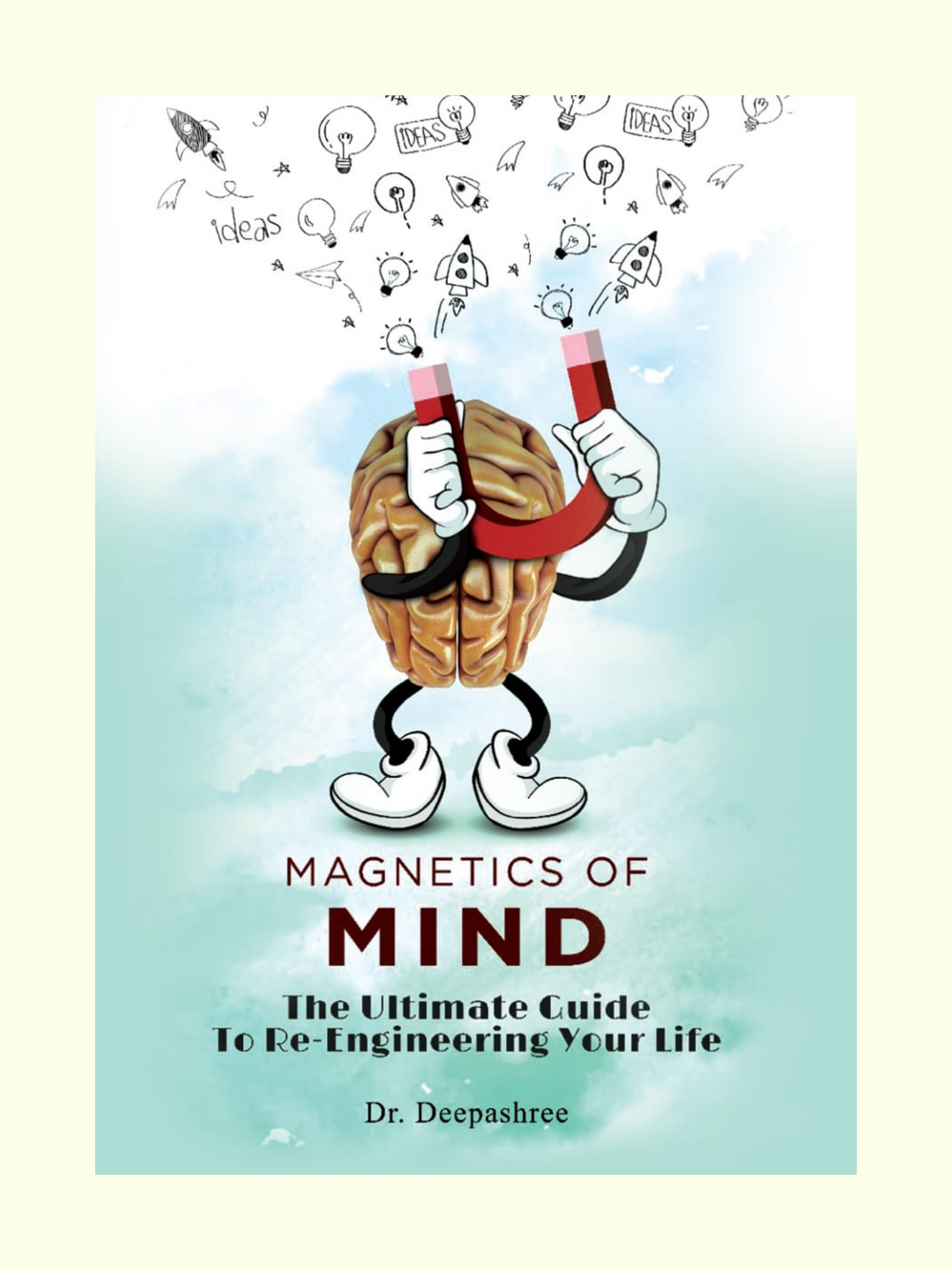 Magnetics of Mind -Dr Deepashree- Prebook