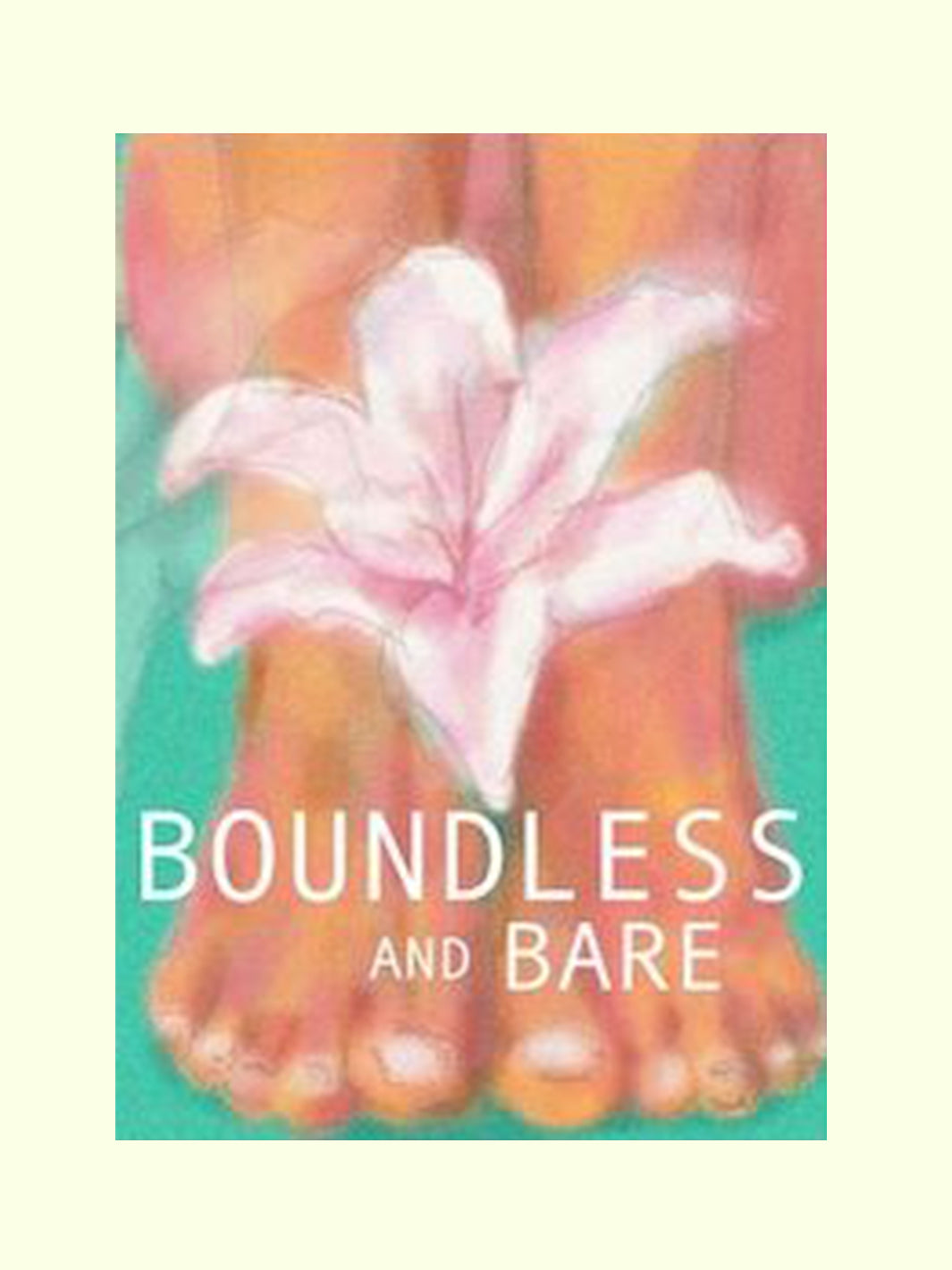 Boundless And Bare 1 - Thanjai Prakash