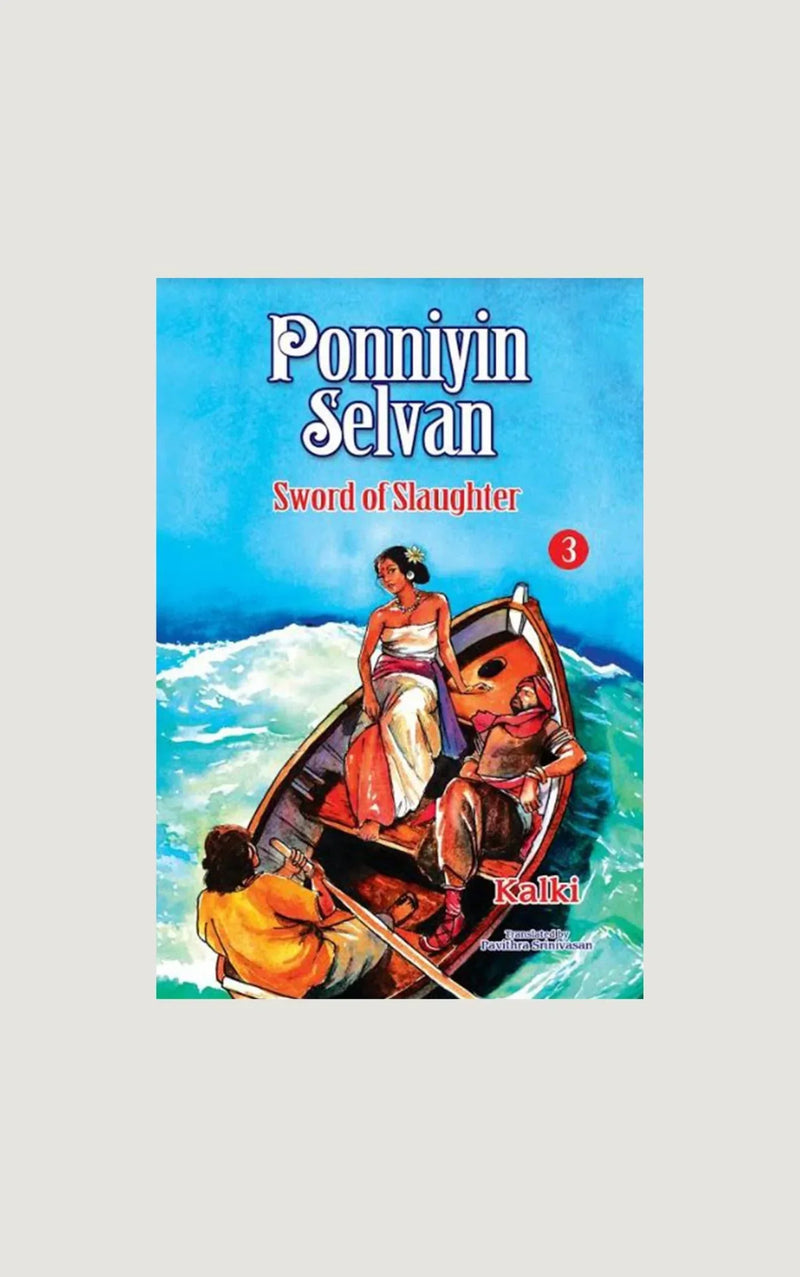Ponniyin Selvan  - Part 3 - Sword Of Slaughter - Kalki
