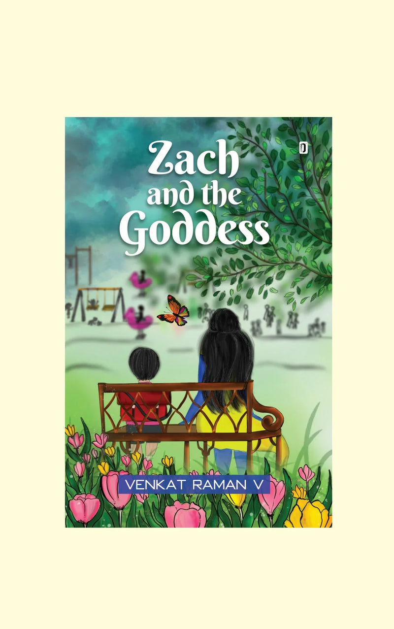 Zach and the Goddess - Venkat Raman V
