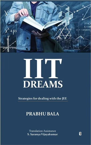 IIT Dreams- Prabhu Bala