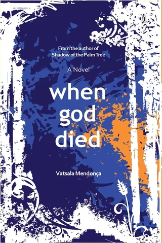 When God Died - Vatsala Mendonça